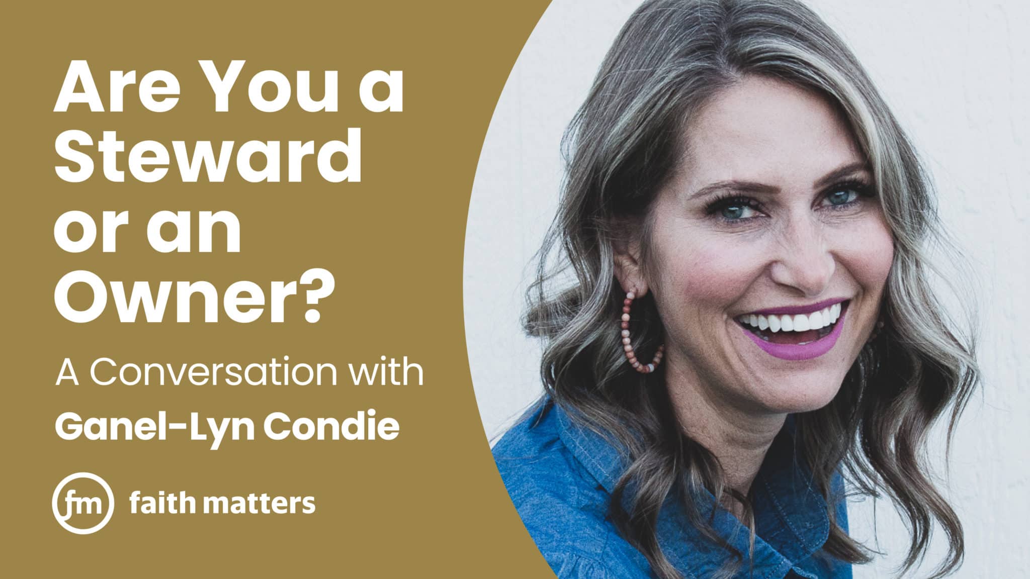 Are you a Steward or an Owner