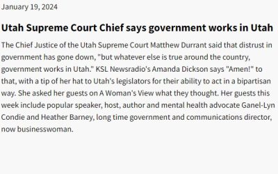 A Woman’s View: Utah Supreme Court Chief says government works in Utah